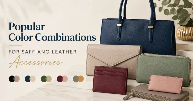 Popular Color Combinations for Saffiano Leather Accessories